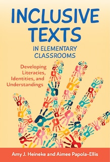 Couverture_Inclusive Texts in Elementary Classrooms