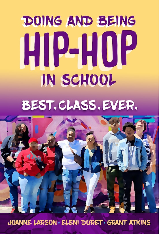 Front cover_Doing and Being Hip-Hop in School