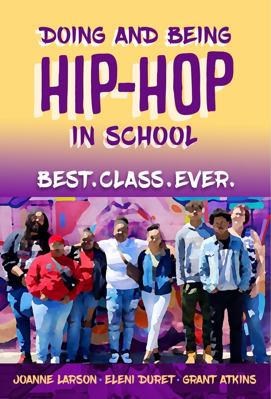 Couverture_Doing and Being Hip-Hop in School