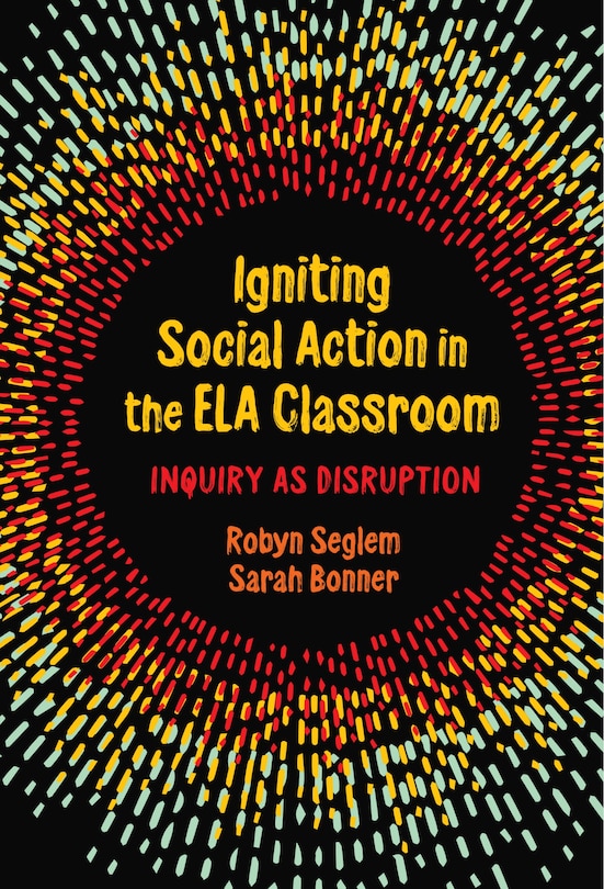 Couverture_Igniting Social Action in the ELA Classroom