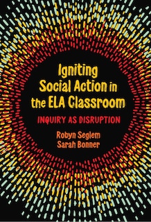 Couverture_Igniting Social Action in the ELA Classroom