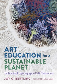 Front cover_Art Education for a Sustainable Planet