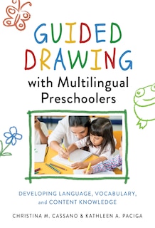 Couverture_Guided Drawing With Multilingual Preschoolers