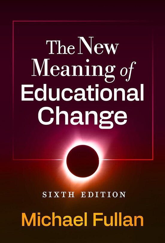 Couverture_The New Meaning of Educational Change