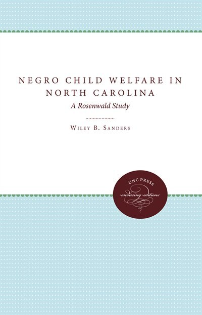 Couverture_Negro Child Welfare In North Carolina