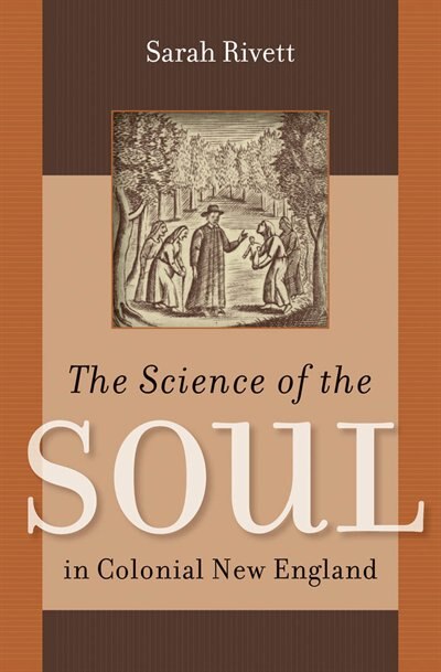 Couverture_The Science of the Soul in Colonial New England