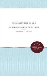 Couverture_The Soviet Model and Underdeveloped Countries