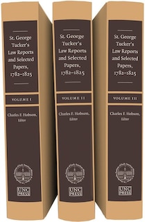 Couverture_St. George Tucker's Law Reports and Selected Papers, 1782-1825