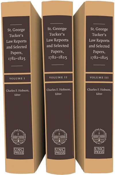 Couverture_St. George Tucker's Law Reports and Selected Papers, 1782-1825