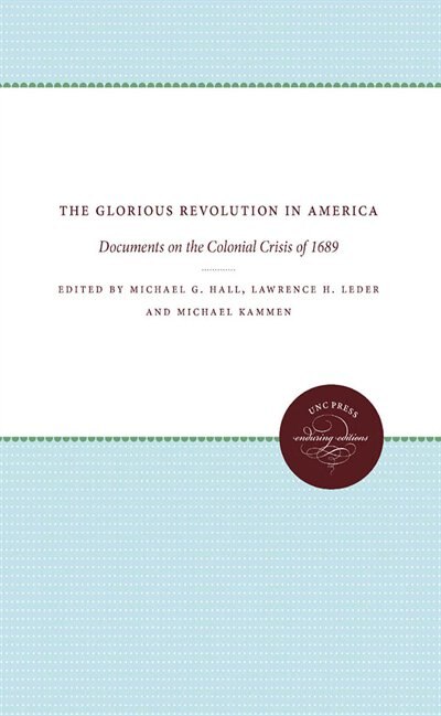 Front cover_The Glorious Revolution in America