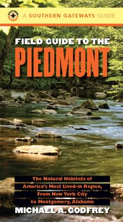 Front cover_Field Guide To The Piedmont