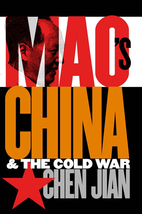 Front cover_Mao's China And The Cold War