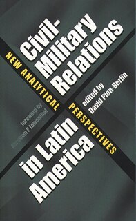 Front cover_Civil-military Relations In Latin America