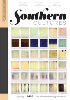 Front cover_Southern Cultures: The Documentary Moment