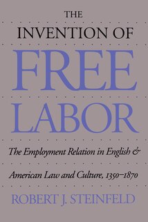 Front cover_The Invention of Free Labor