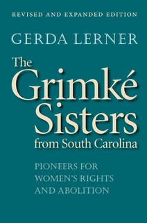 Couverture_The Grimk� Sisters from South Carolina