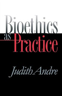 Couverture_Bioethics As Practice