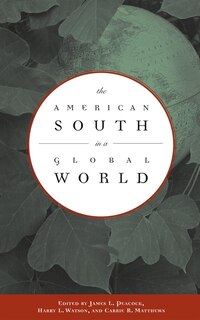 Front cover_The American South in a Global World