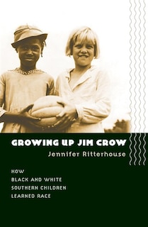 Front cover_Growing Up Jim Crow