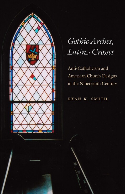 Couverture_Gothic Arches, Latin Crosses