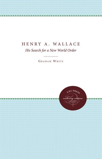 Front cover_Henry A. Wallace