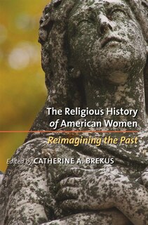 Front cover_The Religious History of American Women