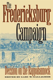Front cover_The Fredericksburg Campaign