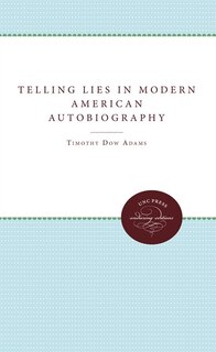 Couverture_Telling Lies In Modern American Autobiography