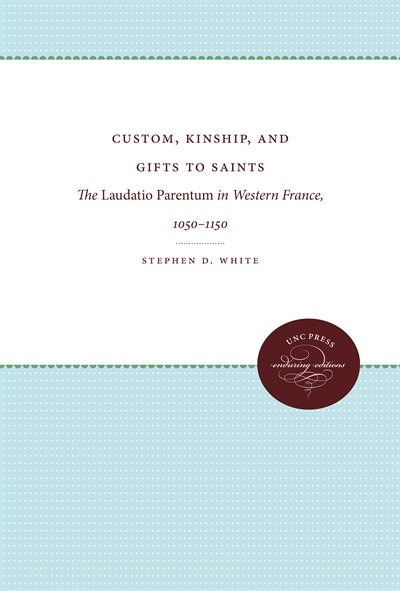 Front cover_Custom, Kinship, And Gifts To Saints