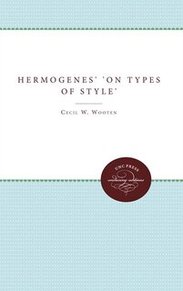 Front cover_Hermogenes' On Types Of Style