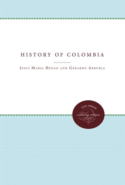 Front cover_History Of Colombia