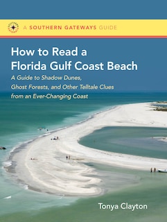 Couverture_How To Read A Florida Gulf Coast Beach