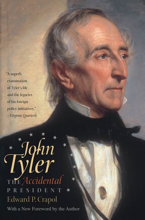 John Tyler, The Accidental President