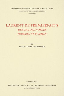 Couverture_Laurent De Premierfait's Des Cas Des Nobles Hommes Et Femmes