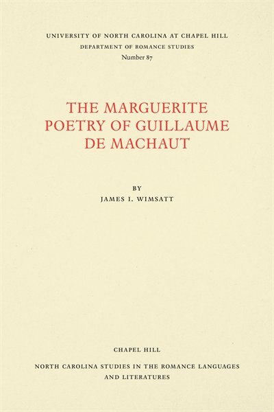 Front cover_The Marguerite Poetry of Guillaume de Machaut