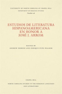 Couverture_Estudios de literatura hispanoamericana en honor a Jos� J. Arrom