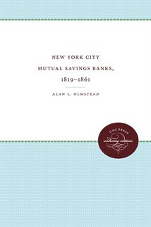 Front cover_New York City Mutual Savings Banks, 1819-1861