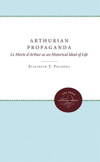Front cover_Arthurian Propaganda