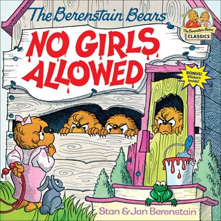 Front cover_The Berenstain Bears No Girls Allowed