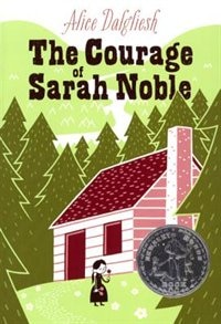 Courage Of Sarah Noble