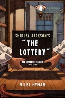 Front cover_Shirley Jackson's the Lottery