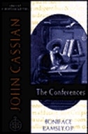 John Cassian: The Conferences