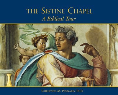 Couverture_sistine Chapel, The: A Biblical Tour
