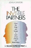 Front cover_The Invisible Partners: How The Male And Female In Each Of Us Affects Our Relationships