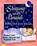 Front cover_Sleeping With Bread: Holding What Gives You Life