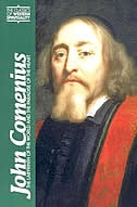 John Comenius: The Labyrinth of the World and the Paradise of the Heart