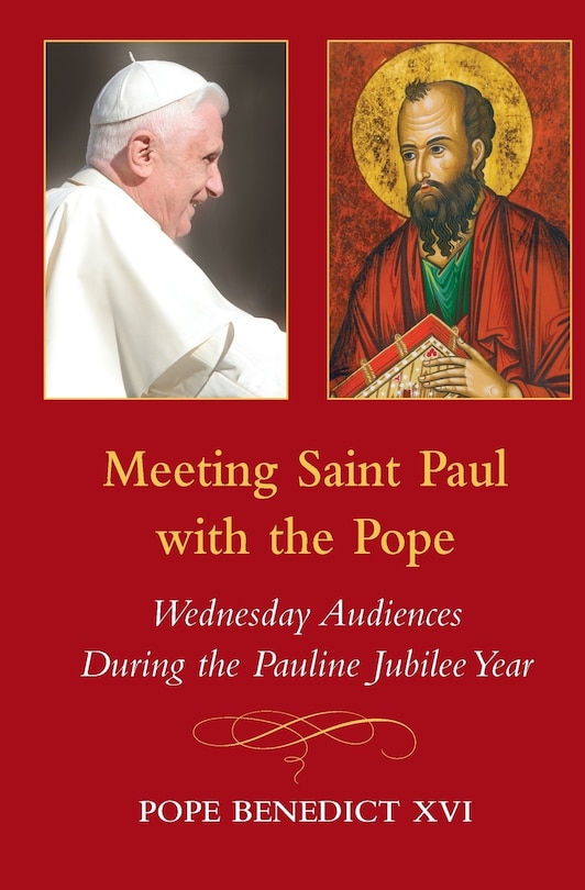 Front cover_Meeting Saint Paul With The Pope: Wednesday Audiences During The Pauline Jubilee Year