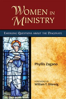 Front cover_Women In Ministry: Emerging Questions About The Diaconate
