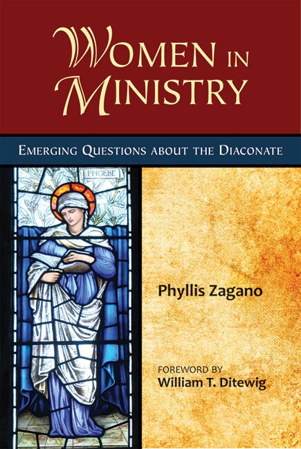 Front cover_Women In Ministry: Emerging Questions About The Diaconate