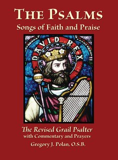 Front cover_The Psalms: Songs Of Faith And Praise; The Revised Grail Psalter